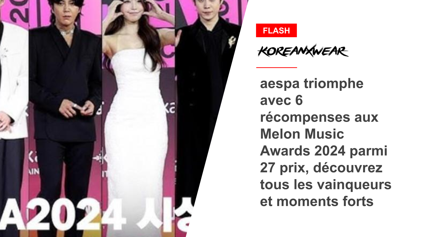 aespa triumphs with 6 awards at Melon Music Awards 2024 among 27 awards, discover all the winners and highlights 